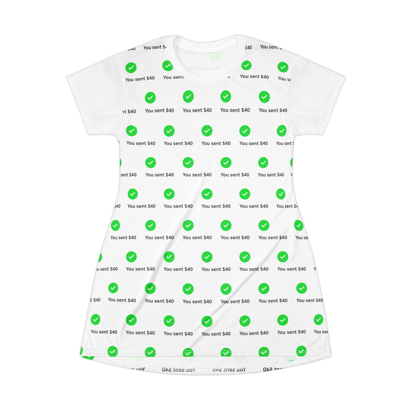 You Sent T-Shirt Dress (AOP)
