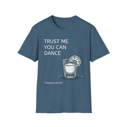 Trust Me You Can Dance Unisex Softstyle T-Shirt - Perfect for Parties & Celebrations